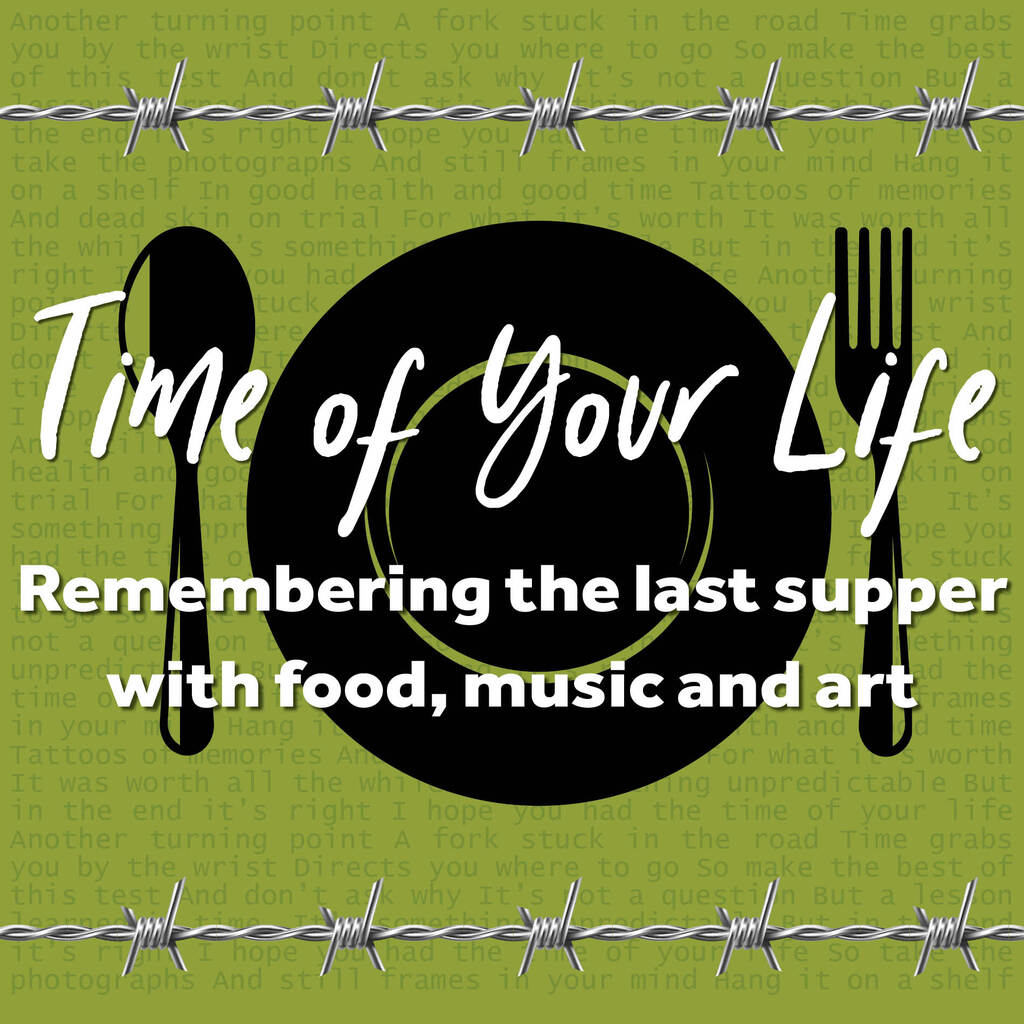 Time of Your Life - Maundy Thursday meal