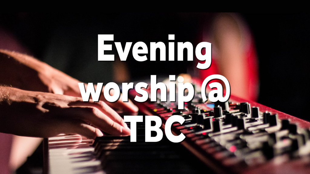 Evening Service Evening Service