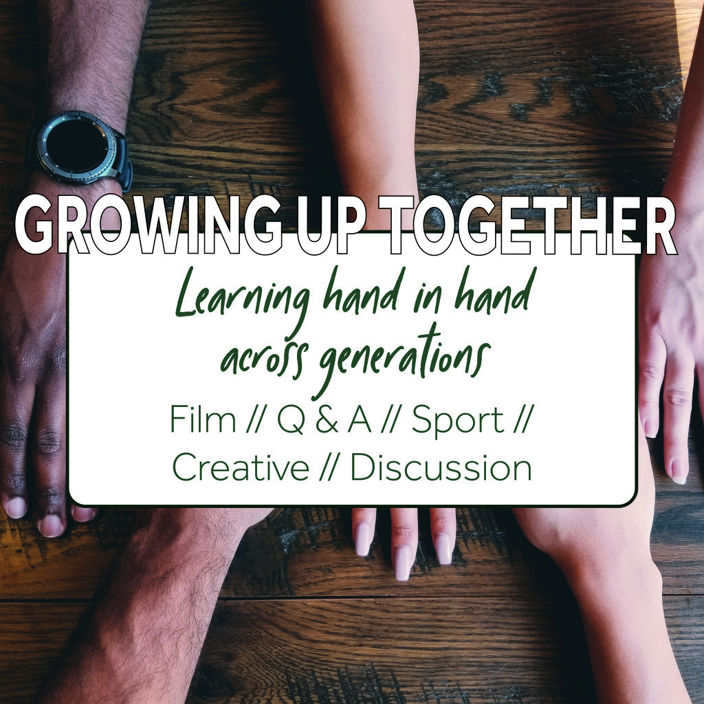 Growing Up Together Service - at TBC and online at 10am Growing Up Together Service - at TBC and online at 10am