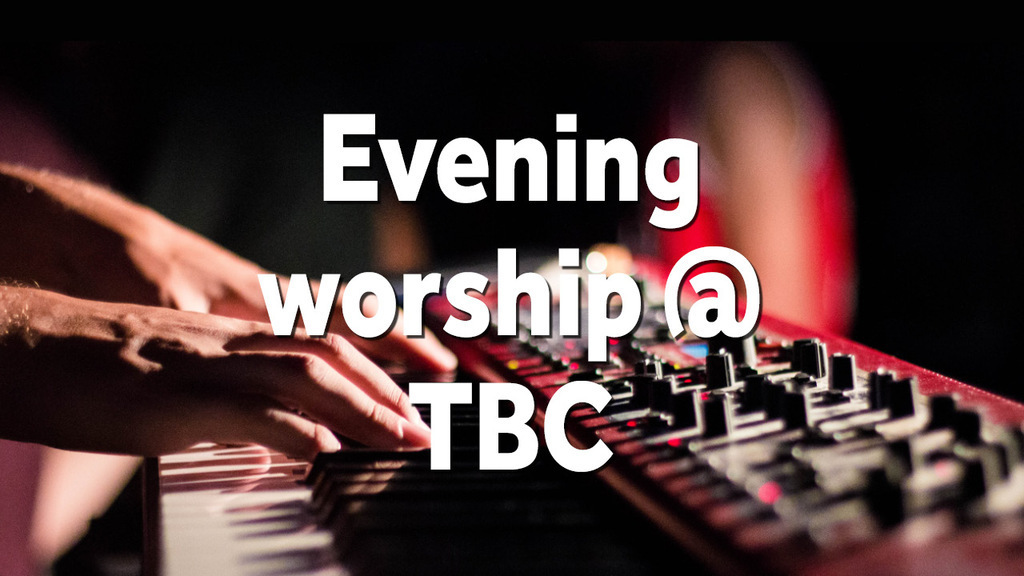 Evening Service Evening Service