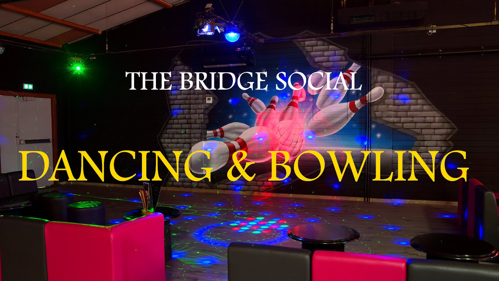 Dancing and Bowling Social (26Nov2022) · ChurchSuite Events