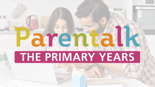 'Parentalk - The Primary Years' Parenting Course