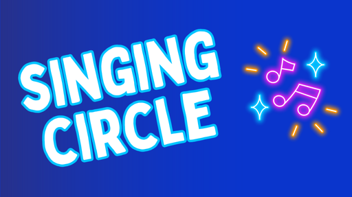 Singing Circle