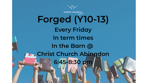 Forged Youth Group (Yr 10-13)