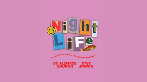 Nightlife (St Aldates event)