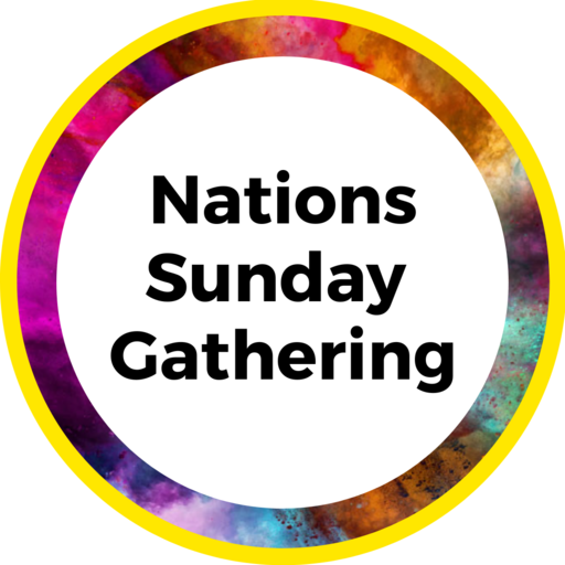 Nations Sunday Gathering