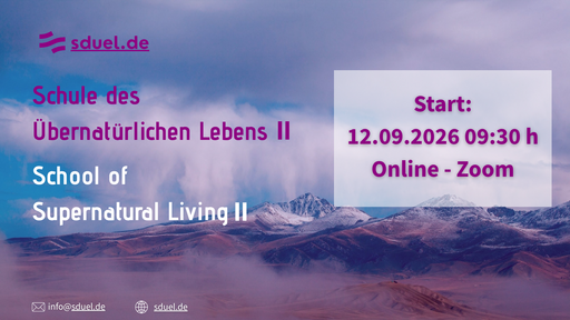 Schule des übernatürlichen Lebens II / School of Supernatural Living II