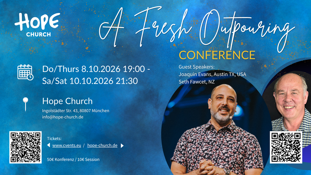 A Fresh Outpouring - Conference with Joaquin Evans & Seth Fawcet