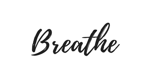 Breathe