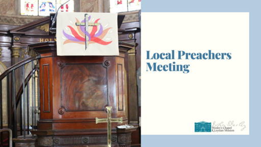 Local Preachers Meeting