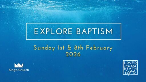 Explore Baptism