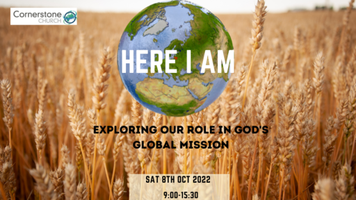 Here I am: Exploring our role in God's global mission