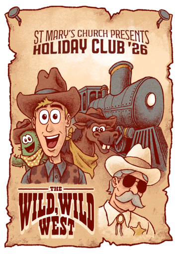 The Wild, Wild West - Holiday Club 2026 artwork