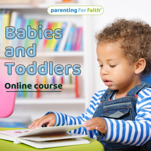 BRF Parenting for Faith Babies and Toddlers ONLINE Course