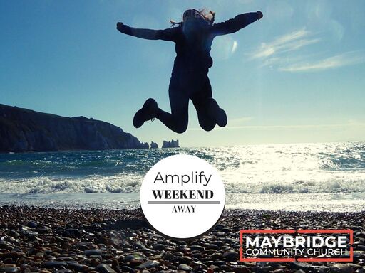 Amplify Weekend Away