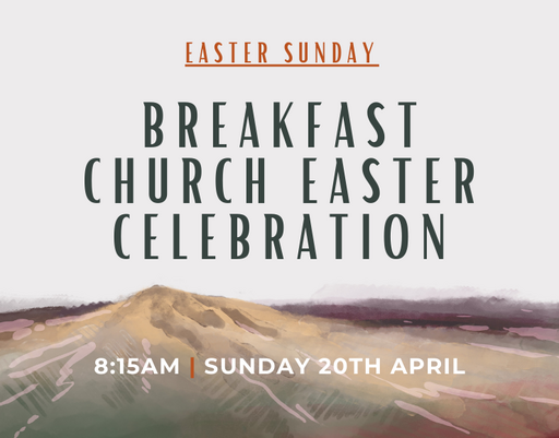 Breakfast Church Easter Sunday Celebration