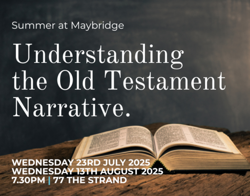 Summer Workshop: Understanding the Old Testament Narrative