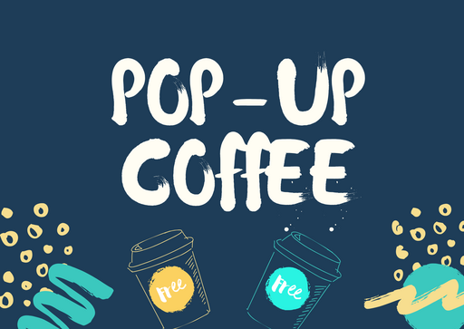 Pop-Up Coffee