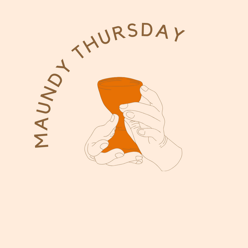 Maundy Thursday Service