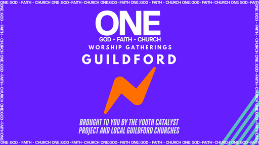 ONE: Worship Gathering (Youth Catalyst Event)
