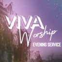 VIVA - Evening Service