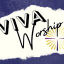 Evening Worship Service - Viva