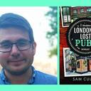 London's Lost Pubs with Sam Cullen, at Battersea Bookshop