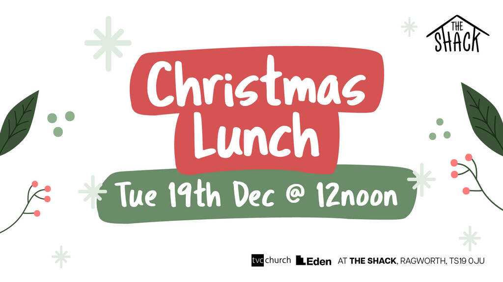 TVC Church @ The Shack - Christmas Lunch