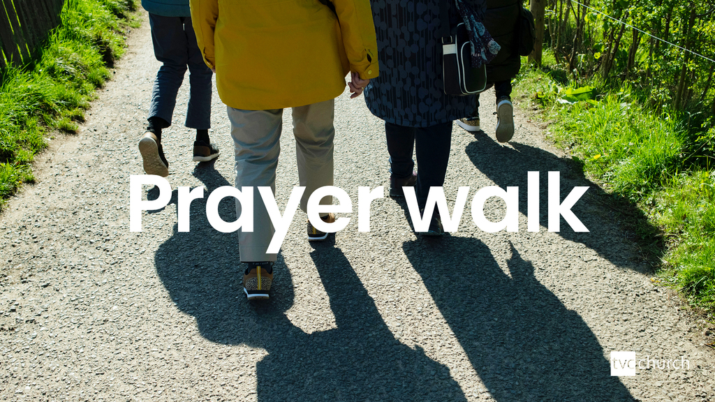 Prayer Walk