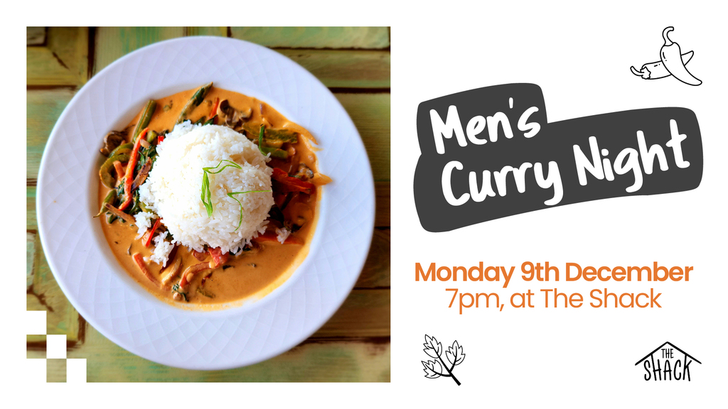 TVC Church @ The Shack - Men's Curry Night