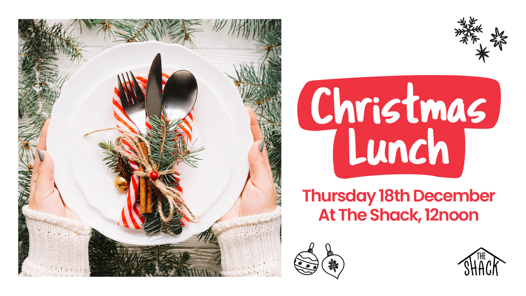 Christmas Lunch @ The Shack