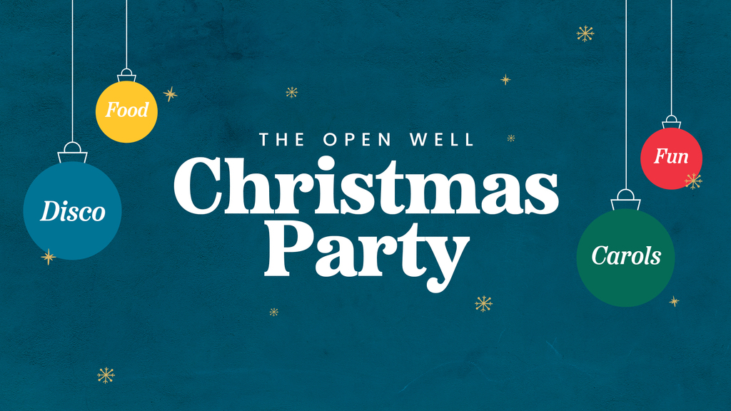 The Open Well Christmas Party!