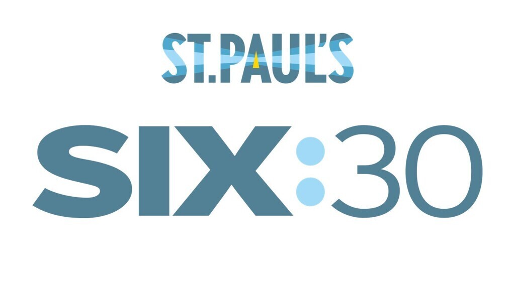 The SIX:30 at St.Paul's