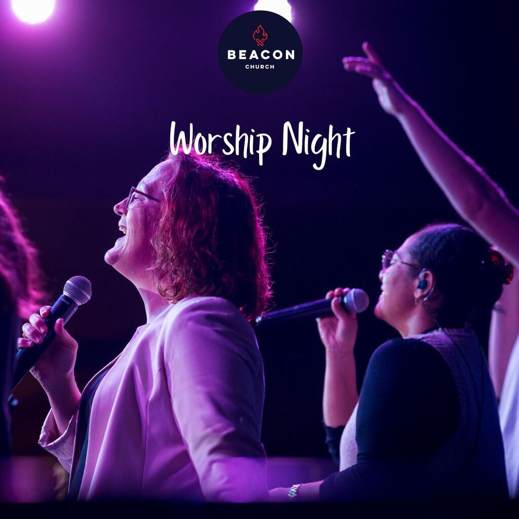 Upcoming Beacon event: Worship Night