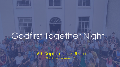 Godfirst Together Night