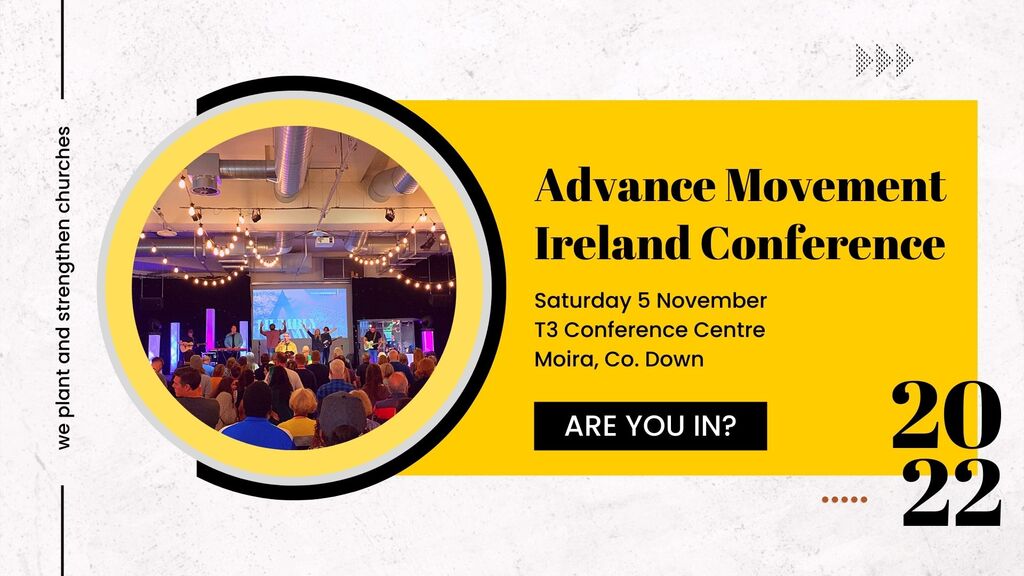 Advance Movement Ireland Conference (05Nov2022) · ChurchSuite Events