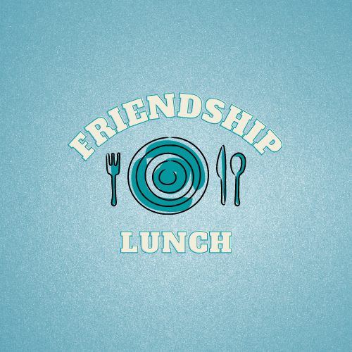 Friendship Lunch