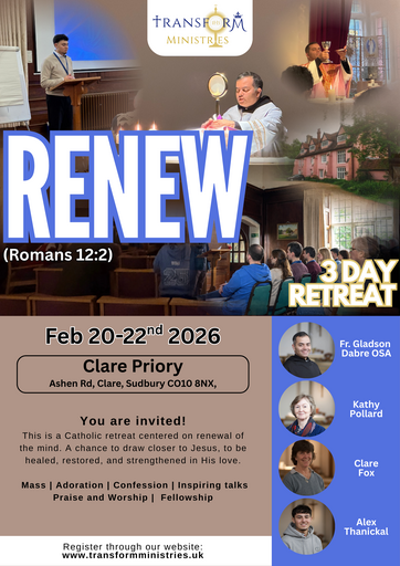 3 Day 'Renew' Retreat (Rom12:2) at Clare Priory (Men & Women)