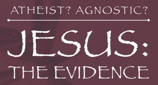 Jesus: The Evidence