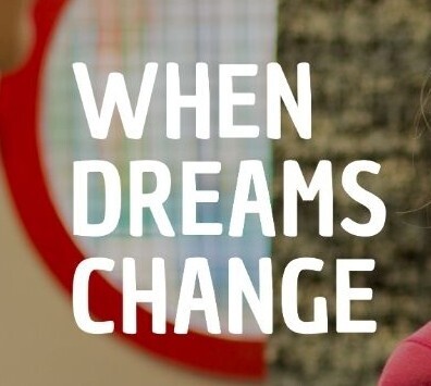 When Dreams Change Course