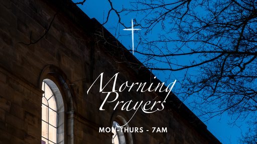 Event Block Thumbnail for Online Morning Prayers