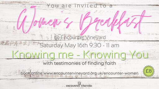 Women's Breakfast - Knowing me - Knowing you